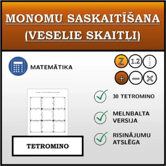 Tetromino: Monomu saskaitīšana (veselie skaitļi)
