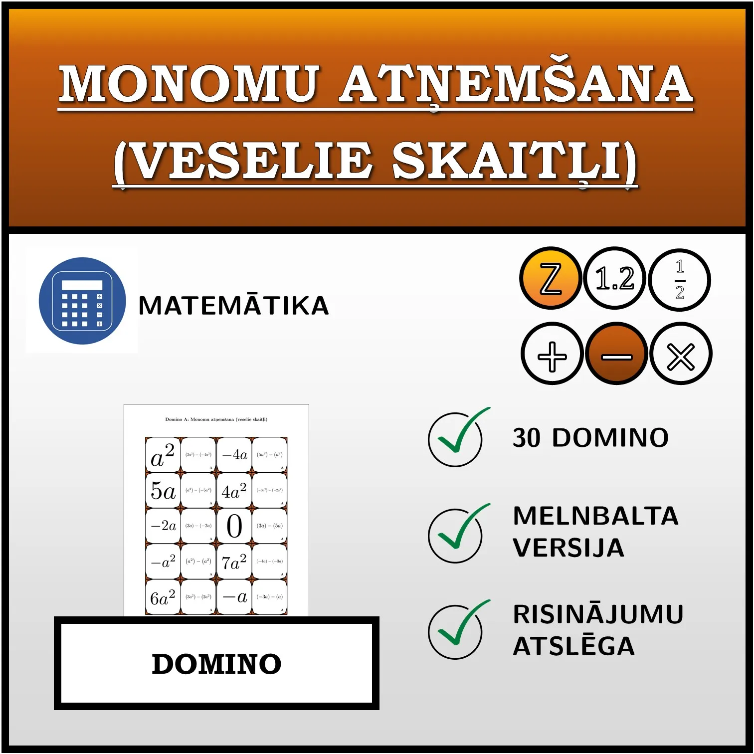 Domino: Monomu atņemšana (veselie skaitļi)