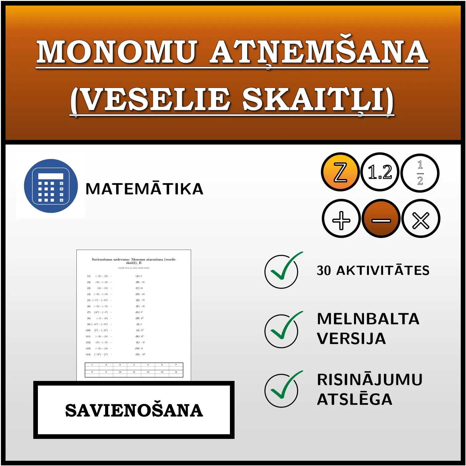 Savienošanas uzdevums: Monomu atņemšana (veselie skaitļi)
