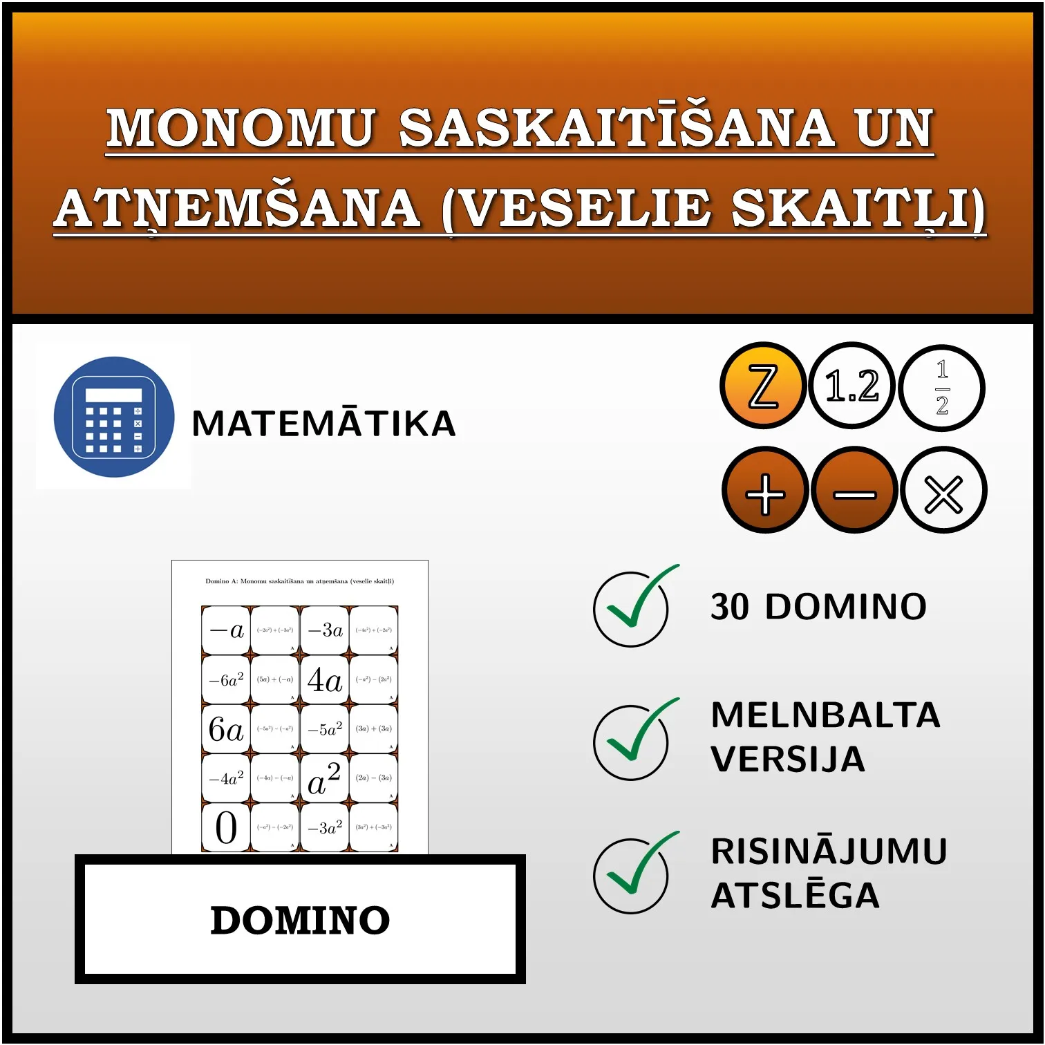 Domino: Monomu saskaitīšana un atņemšana (veselie skaitļi)