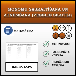 Darba lapa: Monomu saskaitīšana un atņemšana (veselie skaitļi)