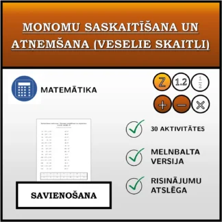 Savienošanas uzdevums: Monomu saskaitīšana un atņemšana (veselie skaitļi)