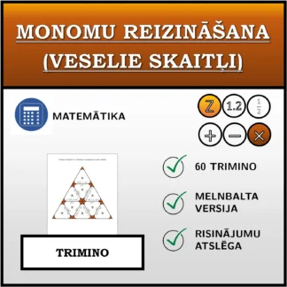 Trimino: Monomu reizināšana (veselie skaitļi)