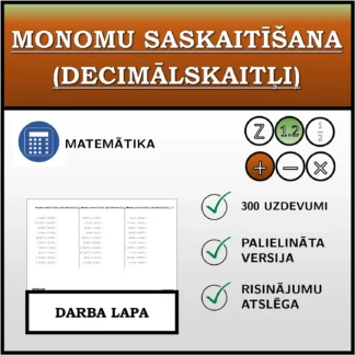 Darba lapa: Monomu saskaitīšana (decimālskaitļi)