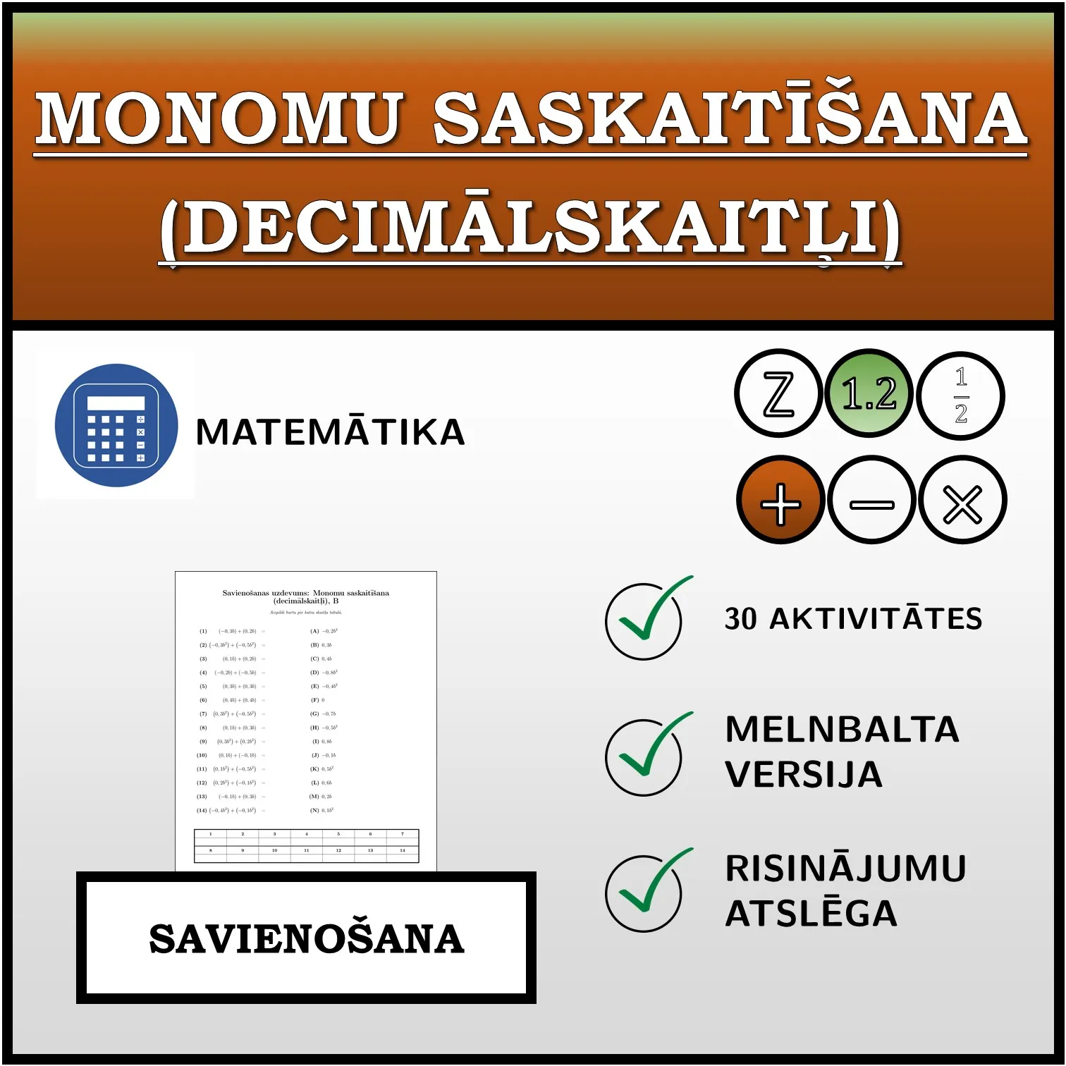 Savienošanas uzdevums: Monomu saskaitīšana (decimālskaitļi)