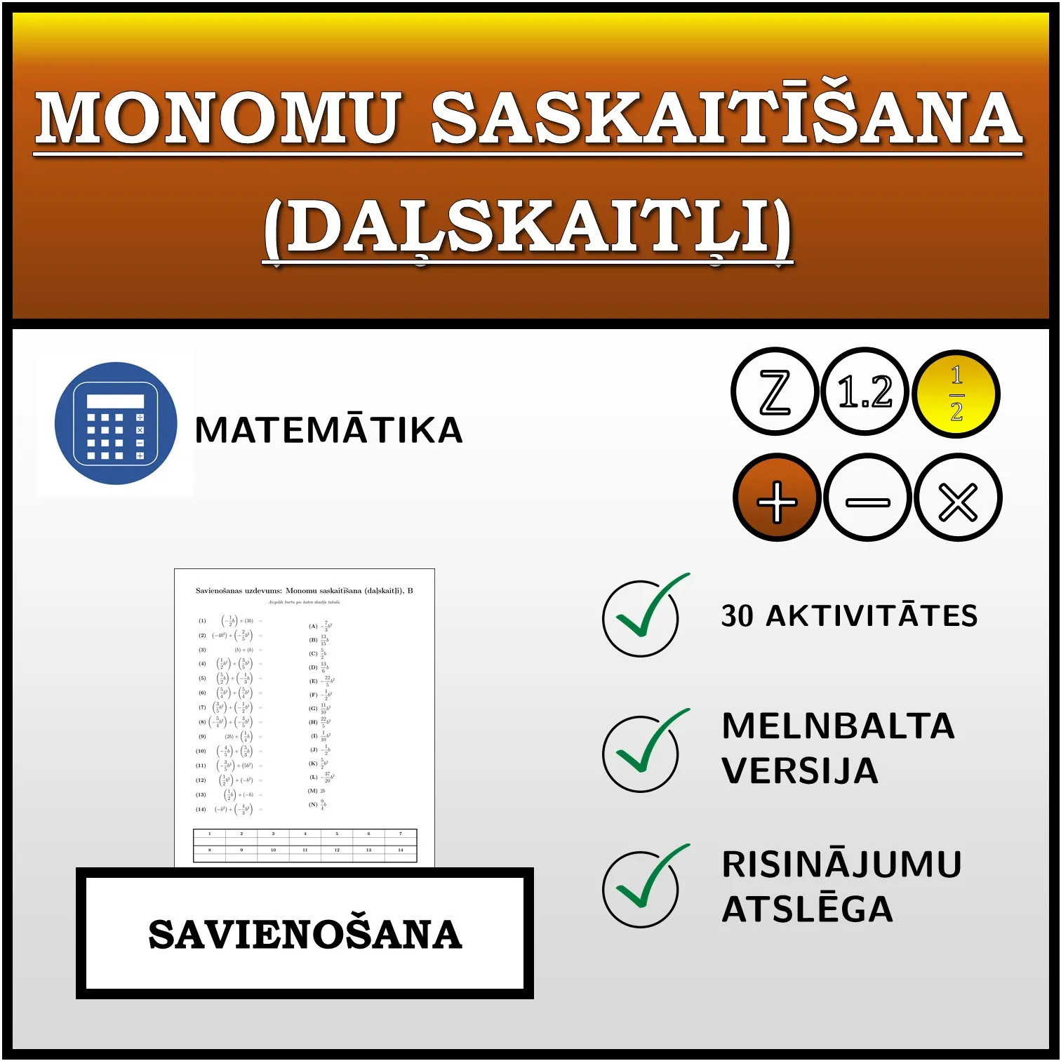 Savienošanas uzdevums: Monomu saskaitīšana (daļskaitļi)