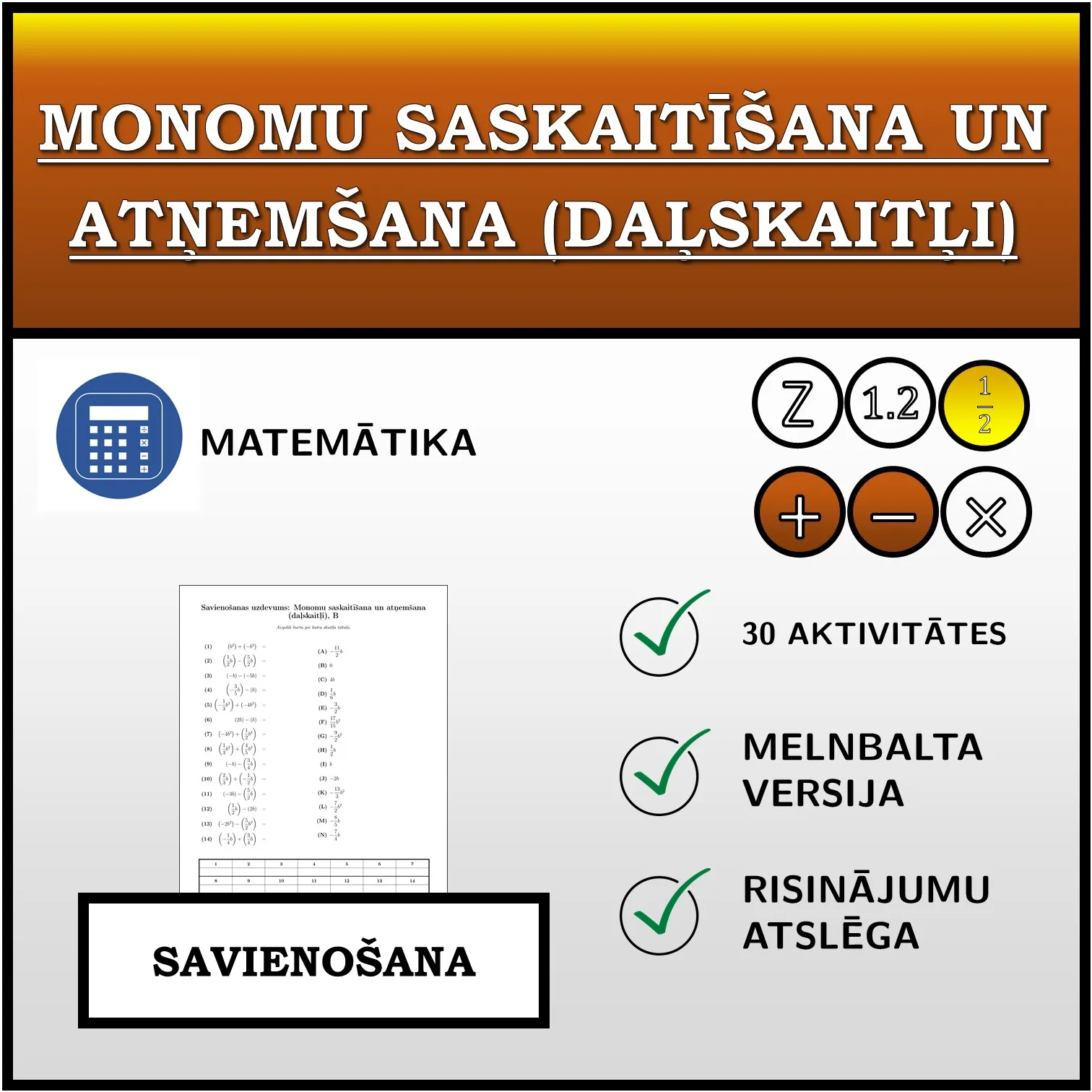 Savienošanas uzdevums: Monomu saskaitīšana un atņemšana (daļskaitļi)