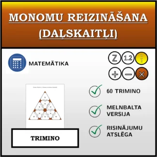 Trimino: Monomu reizināšana (daļskaitļi)