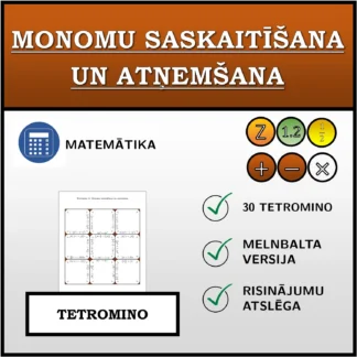 Tetromino: Monomu saskaitīšana un atņemšana