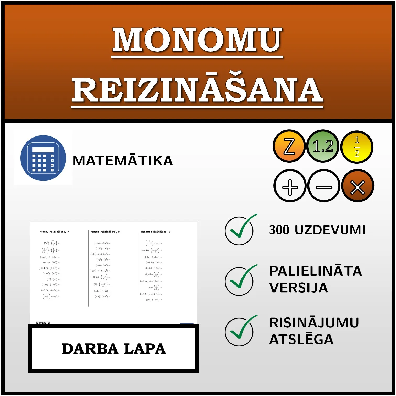 Darba lapa: Monomu reizināšana