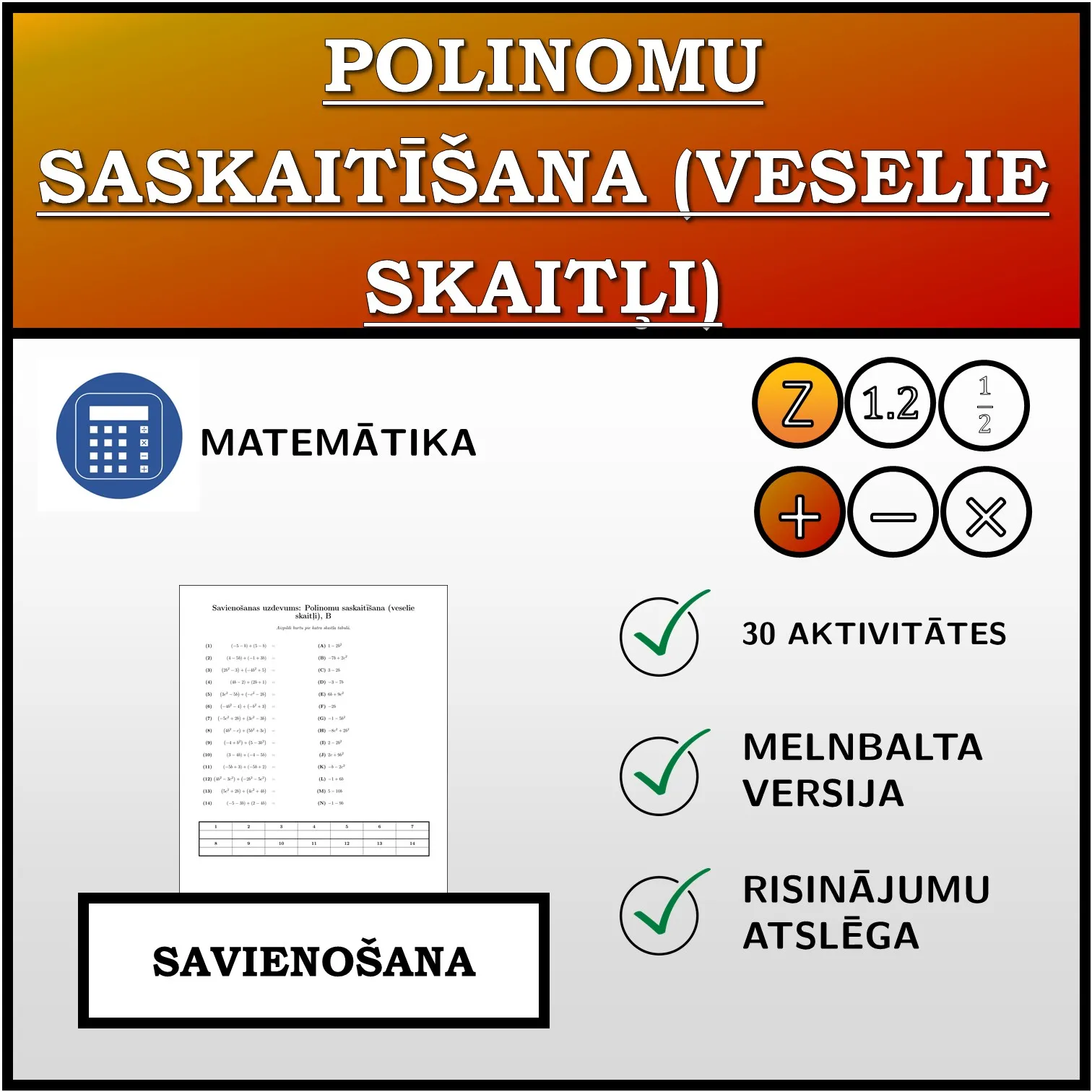Savienošanas uzdevums: Polinomu saskaitīšana (veselie skaitļi)