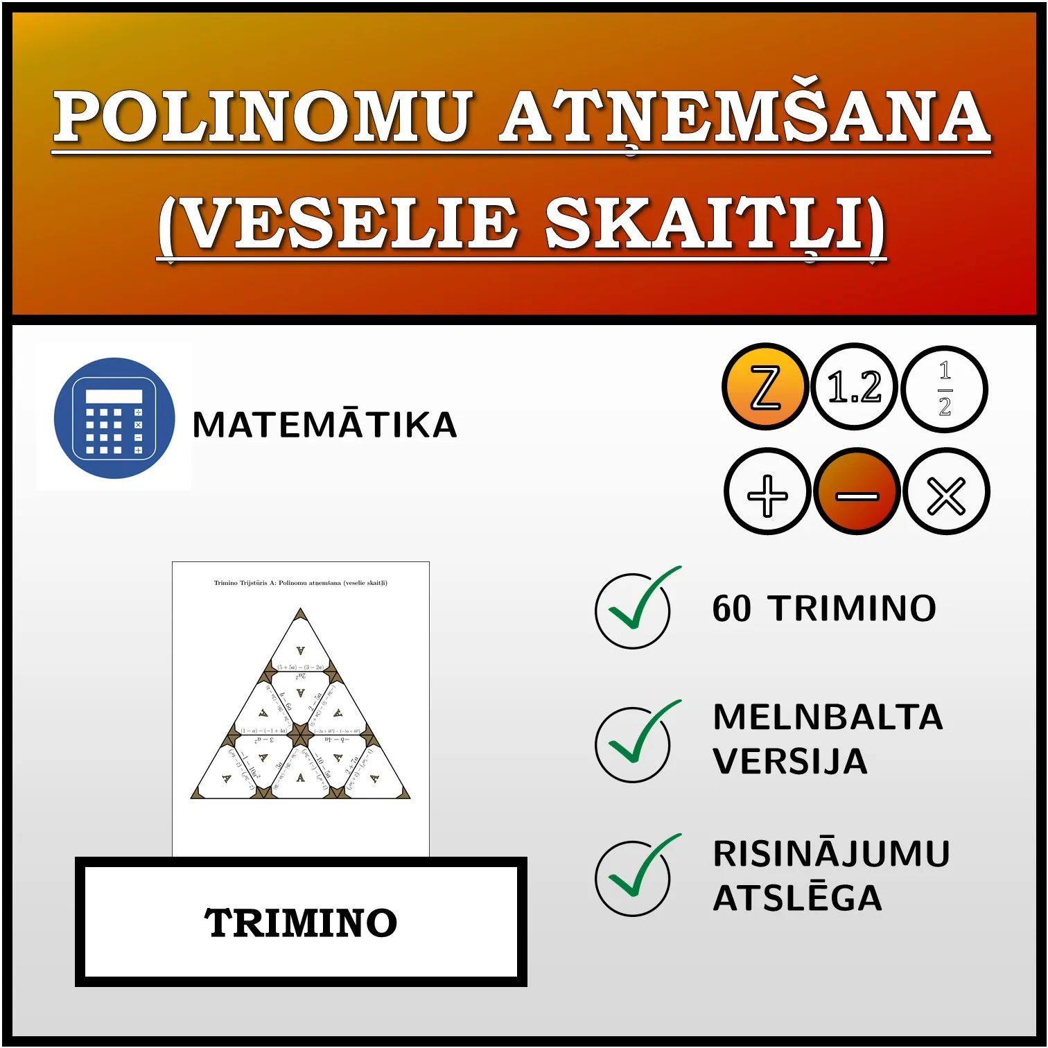 Trimino: Polinomu atņemšana (veselie skaitļi)