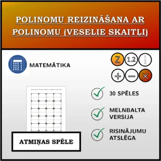Atmiņas spēle: Polinomu reizināšana ar polinomu (veselie skaitļi)