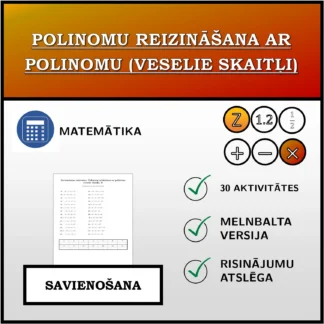 Savienošanas uzdevums: Polinomu reizināšana ar polinomu (veselie skaitļi)