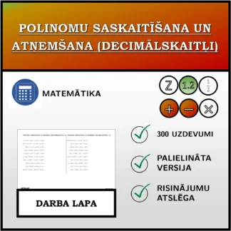 Darba lapa: Polinomu saskaitīšana un atņemšana (decimālskaitļi)