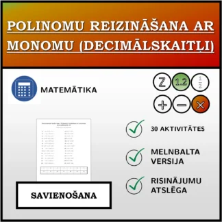 Savienošanas uzdevums: Polinomu reizināšana ar monomu (decimālskaitļi)