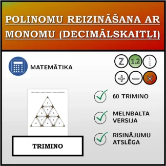 Trimino: Polinomu reizināšana ar monomu (decimālskaitļi)