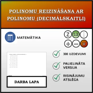 Darba lapa: Polinomu reizināšana ar polinomu (decimālskaitļi)