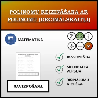 Savienošanas uzdevums: Polinomu reizināšana ar polinomu (decimālskaitļi)