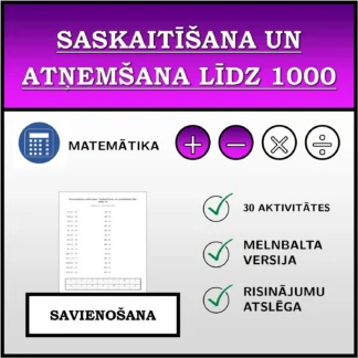 Savienošanas uzdevums: Saskaitīšana un atņemšana līdz 1000