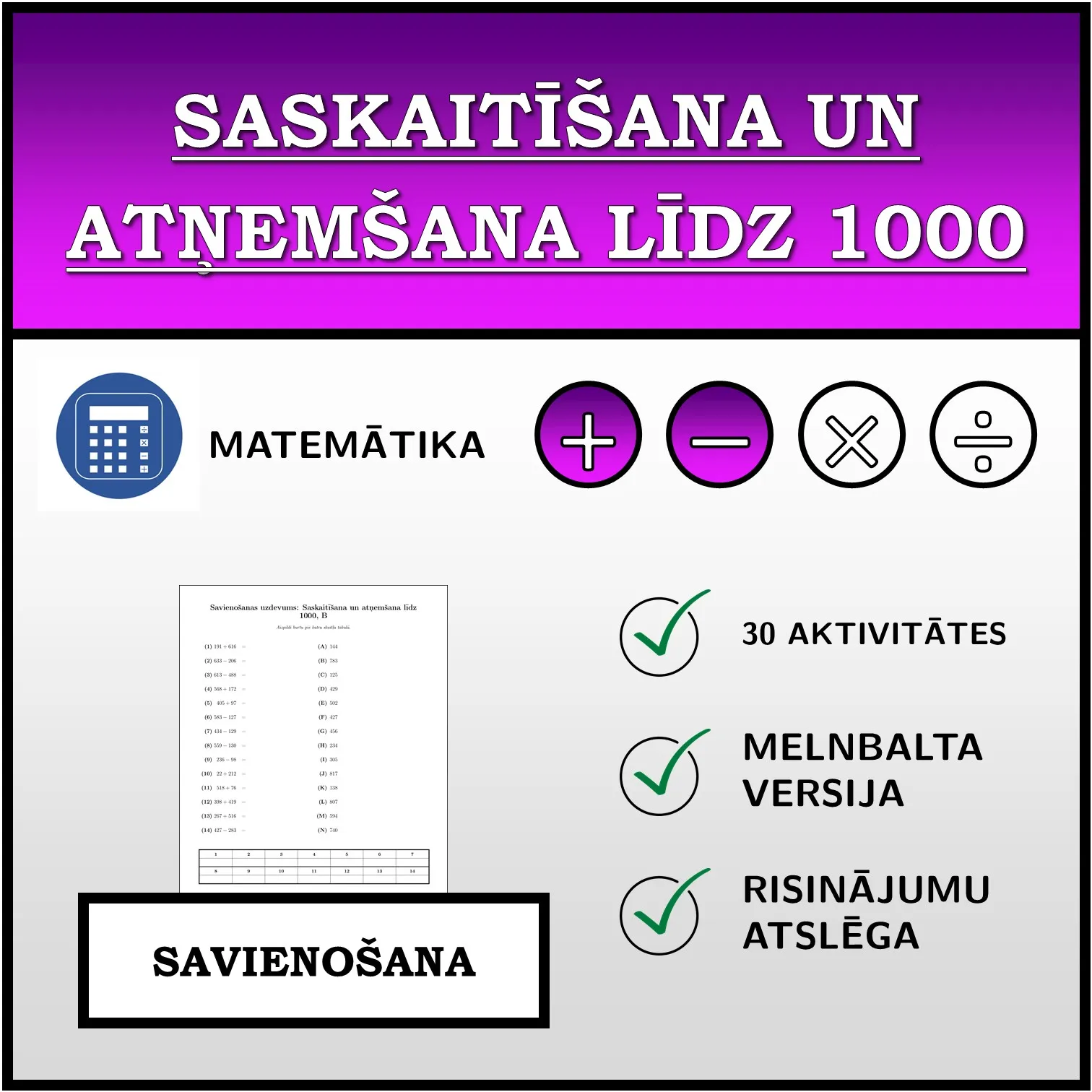 Savienošanas uzdevums: Saskaitīšana un atņemšana līdz 1000