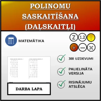 Darba lapa: Polinomu saskaitīšana (daļskaitļi)