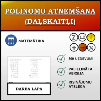 Darba lapa: Polinomu atņemšana (daļskaitļi)
