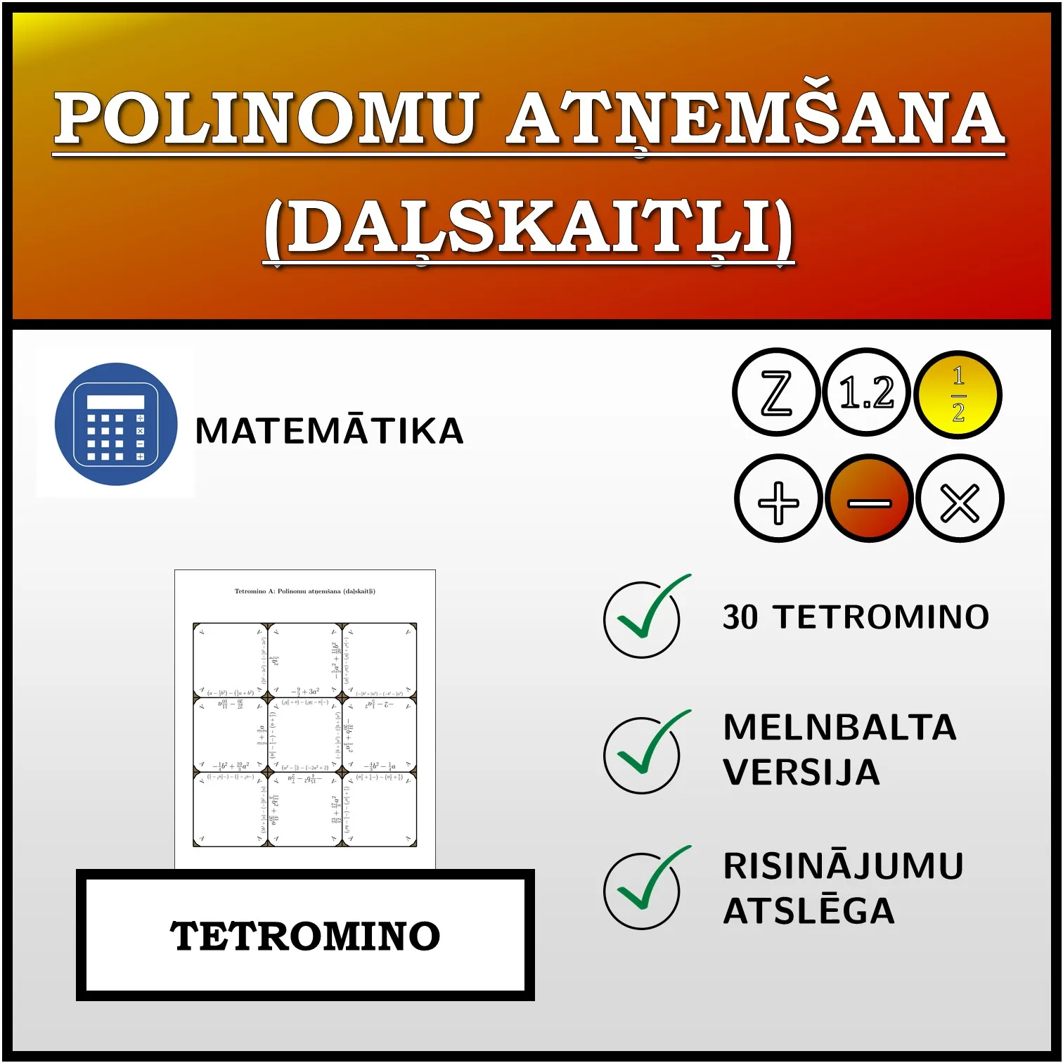 Tetromino: Polinomu atņemšana (daļskaitļi)