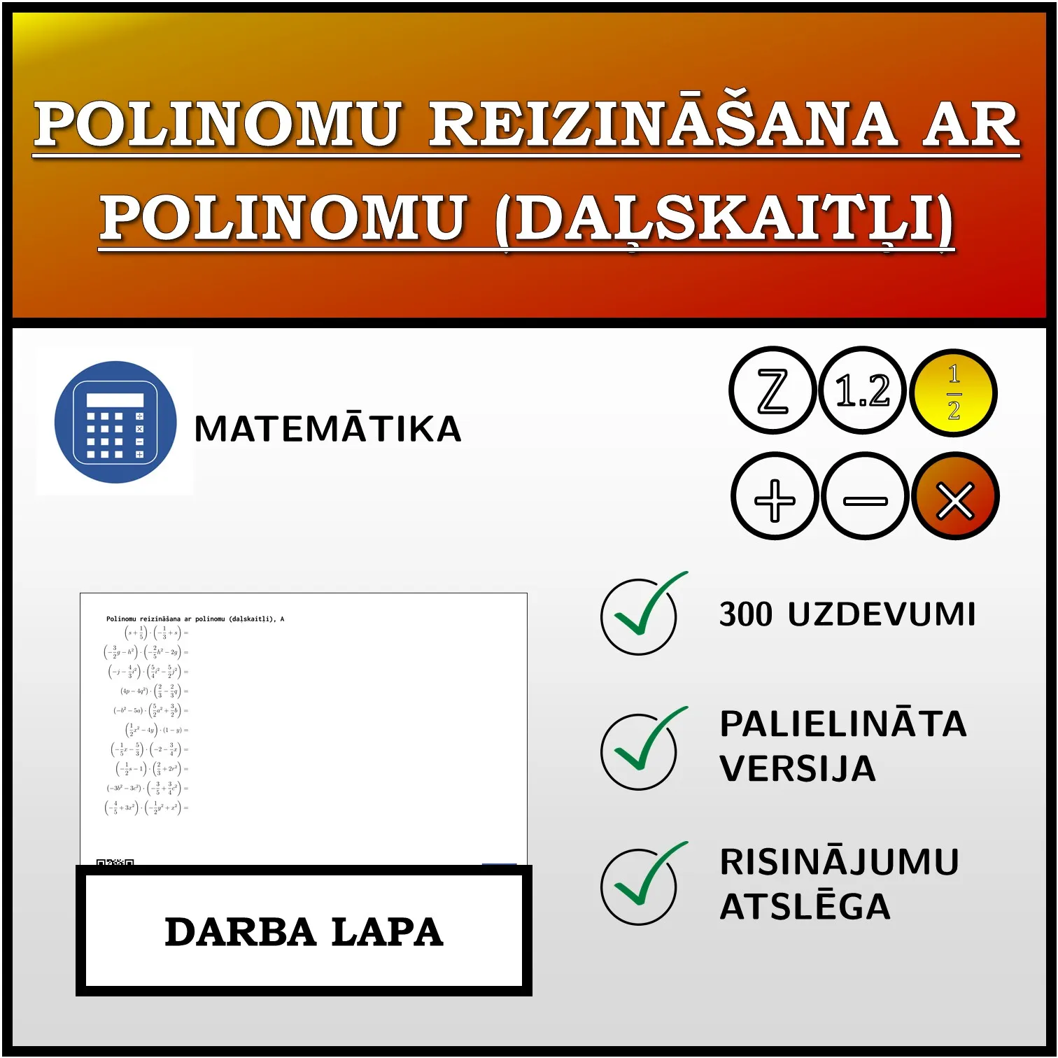 Darba lapa: Polinomu reizināšana ar polinomu (daļskaitļi)