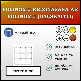 Tetromino: Polinomu reizināšana ar polinomu (daļskaitļi)