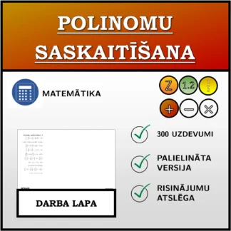 Darba lapa: Polinomu saskaitīšana