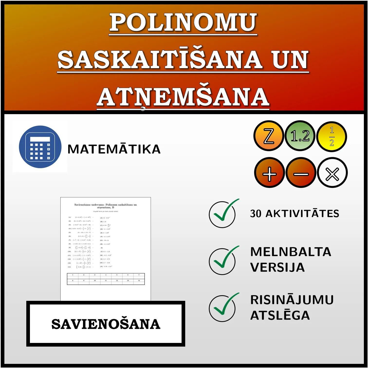 Savienošanas uzdevums: Polinomu saskaitīšana un atņemšana