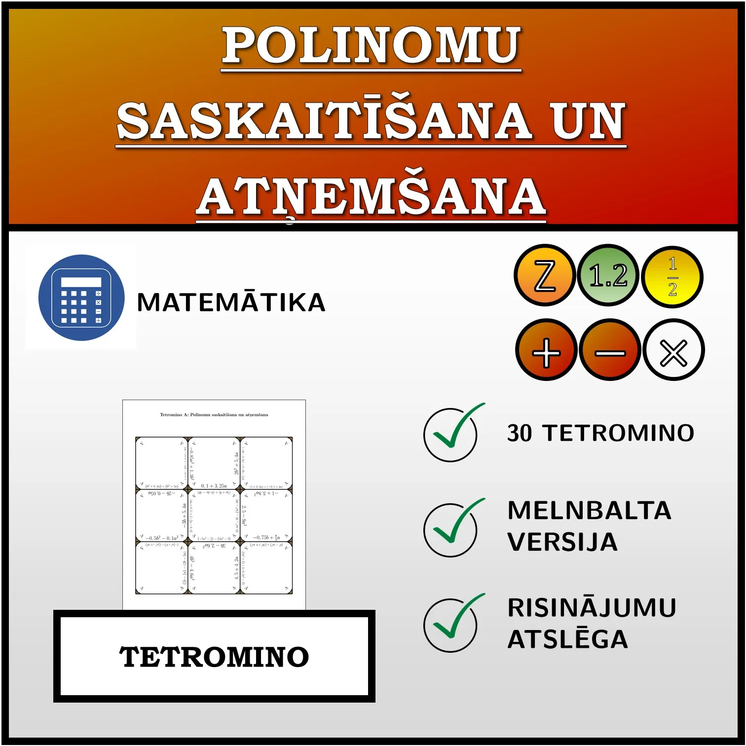 Tetromino: Polinomu saskaitīšana un atņemšana