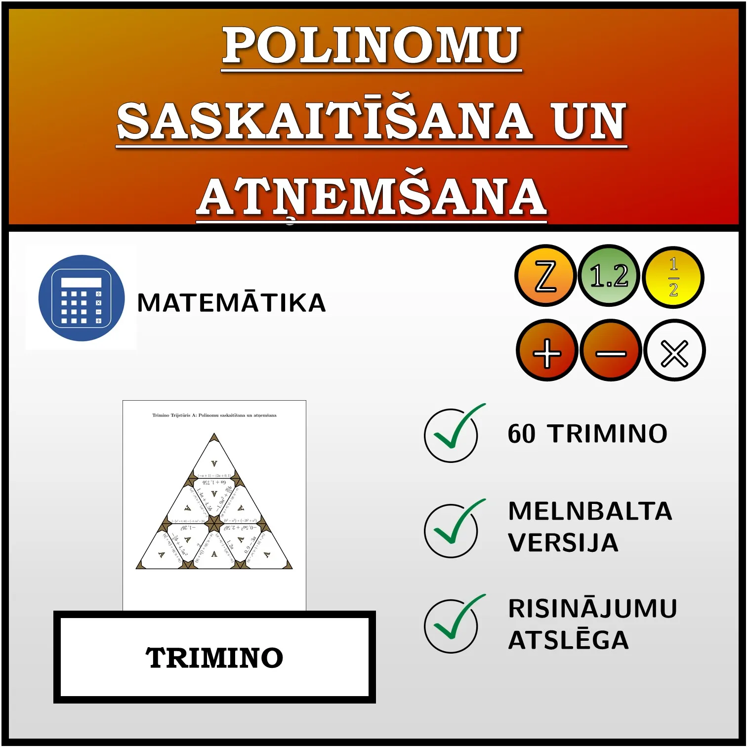 Trimino: Polinomu saskaitīšana un atņemšana