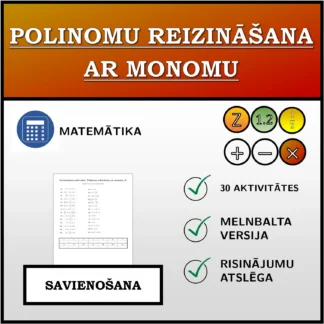 Savienošanas uzdevums: Polinomu reizināšana ar monomu