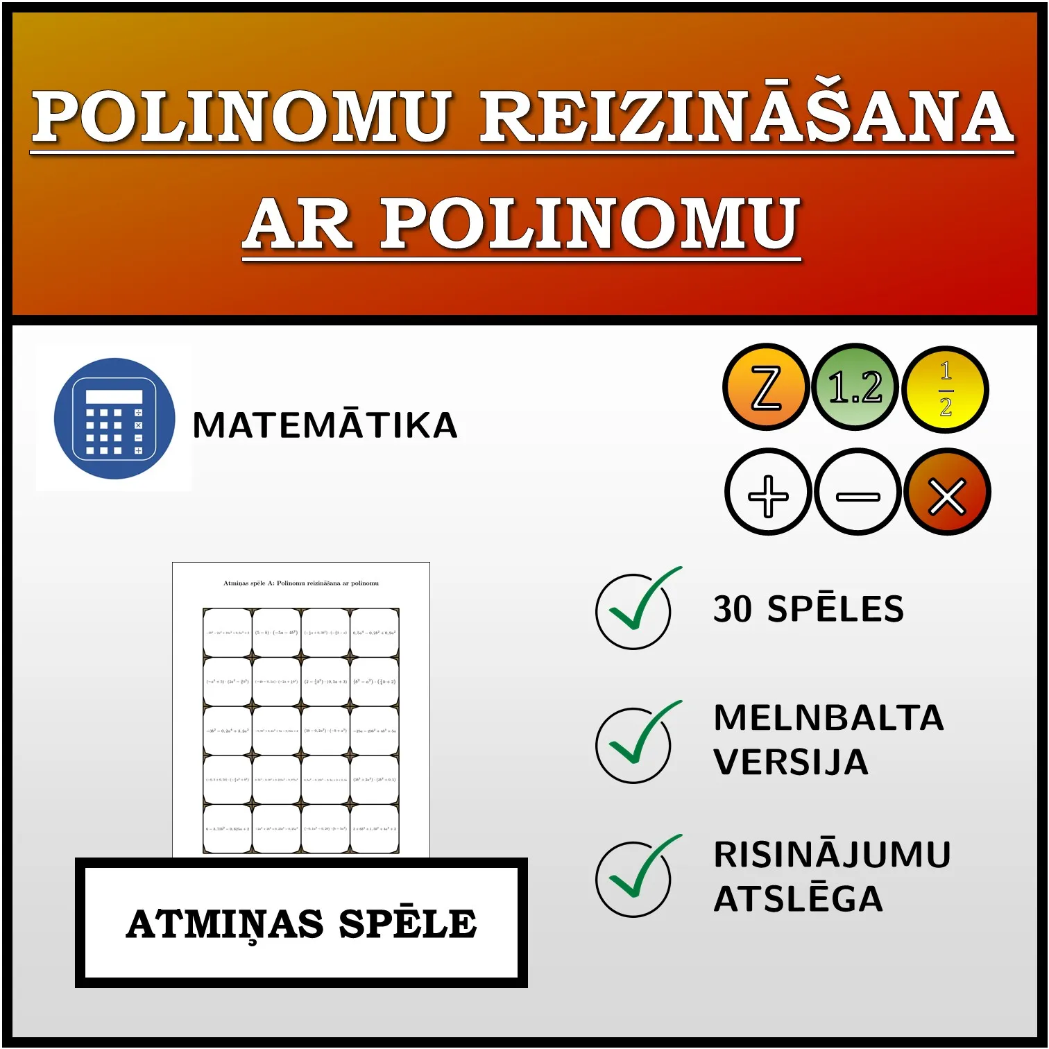 Atmiņas spēle: Polinomu reizināšana ar polinomu