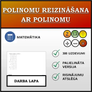 Darba lapa: Polinomu reizināšana ar polinomu