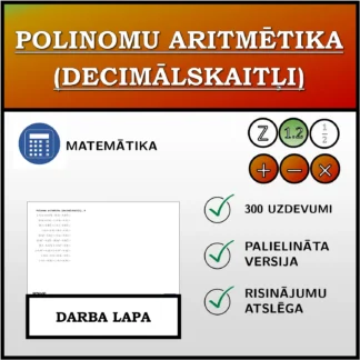 Darba lapa: Polinomu aritmētika (decimālskaitļi)