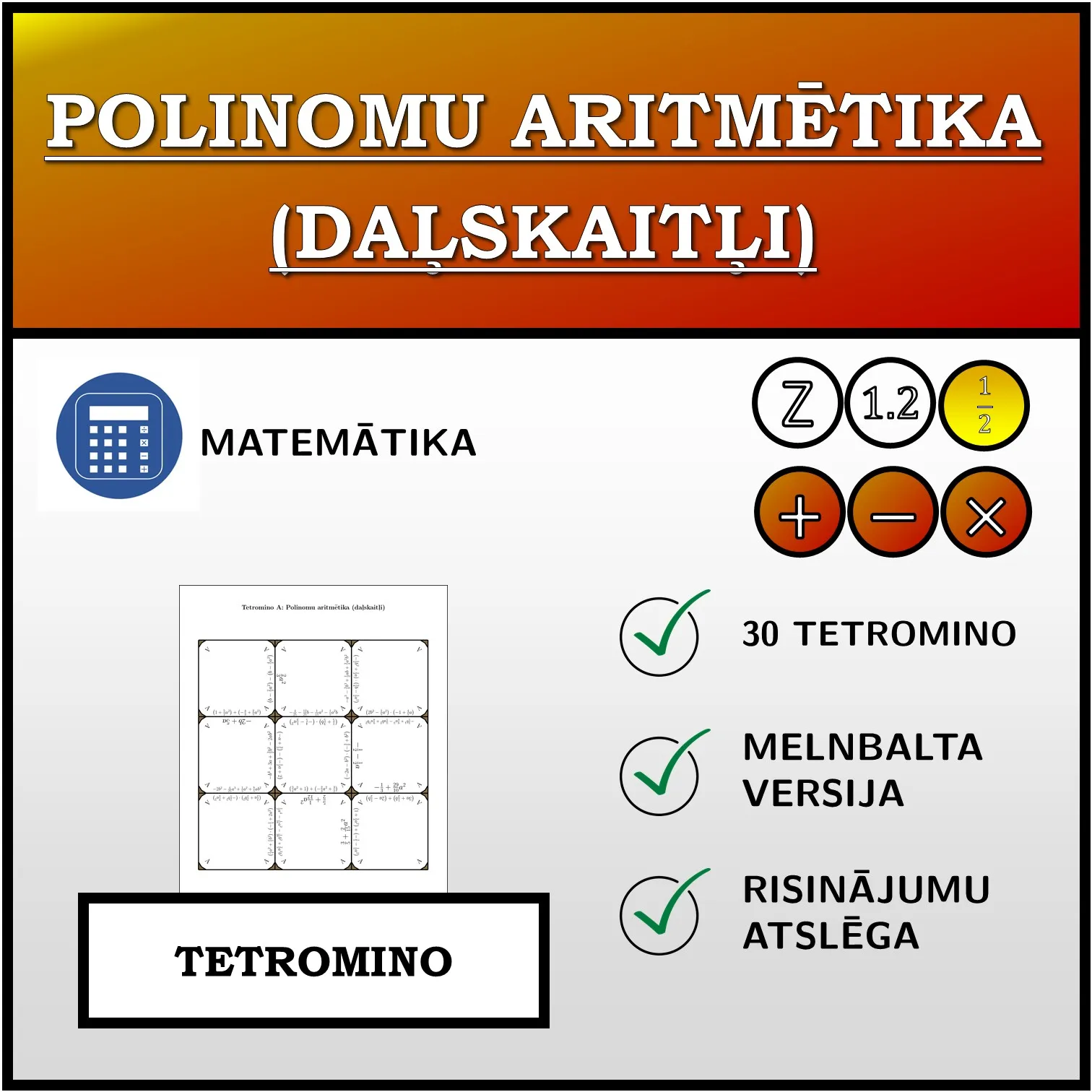 Tetromino: Polinomu aritmētika (daļskaitļi)