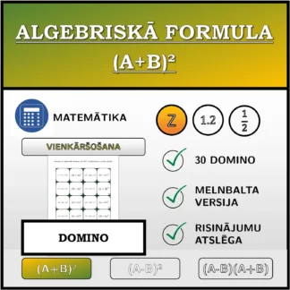 Domino: Algebriskā formula (A+B)², vienkāršošana (veselie skaitļi)