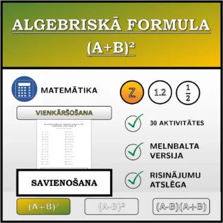 Savienošanas uzdevums: Algebriskā formula (A+B)², vienkāršošana (veselie skaitļi)
