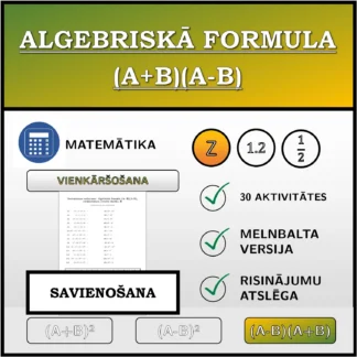 Savienošanas uzdevums: Algebriskā formula (A+B)(A-B), vienkāršošana (veselie skaitļi)