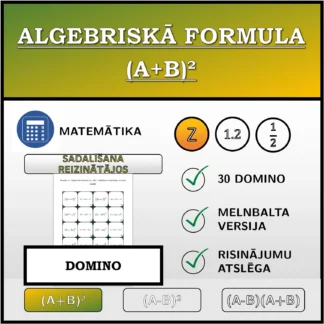 Domino: Algebriskā formula (A+B)², sadalīšana reizinātājos (veselie skaitļi)