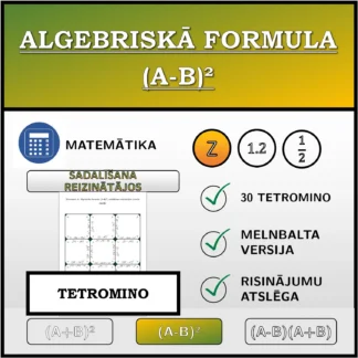 Tetromino: Algebriskā formula (A-B)², sadalīšana reizinātājos (veselie skaitļi)