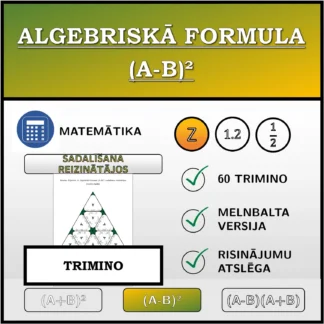 Trimino: Algebriskā formula (A-B)², sadalīšana reizinātājos (veselie skaitļi)