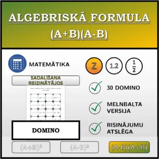 Domino: Algebriskā formula (A+B)(A-B), sadalīšana reizinātājos (veselie skaitļi)