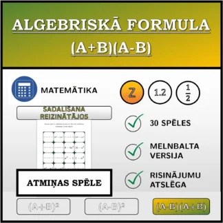 Atmiņas spēle: Algebriskā formula (A+B)(A-B), sadalīšana reizinātājos (veselie skaitļi)