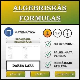 Darba lapa: Algebriskās formulas, sadalīšana reizinātājos (veselie skaitļi)