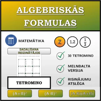 Tetromino: Algebriskās formulas, sadalīšana reizinātājos (veselie skaitļi)