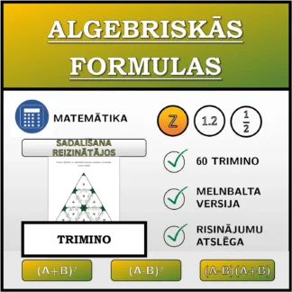Trimino: Algebriskās formulas, sadalīšana reizinātājos (veselie skaitļi)